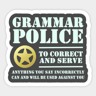 Grammar Police Sticker